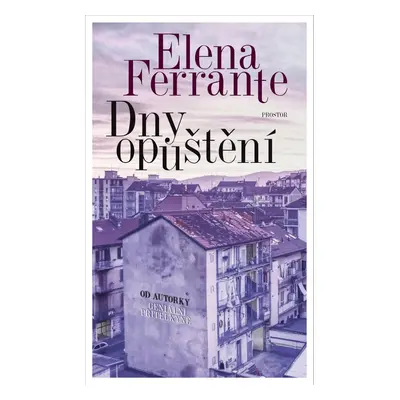 Dny opuštění - Elena Ferrante