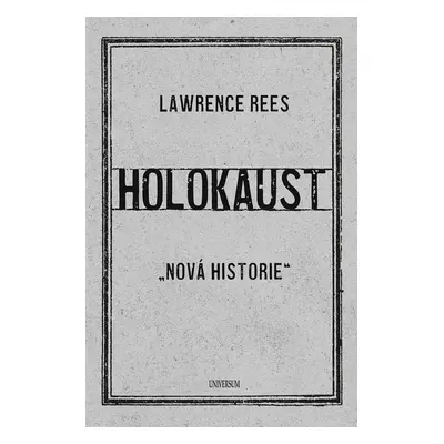 Holokaust - Laurence Rees