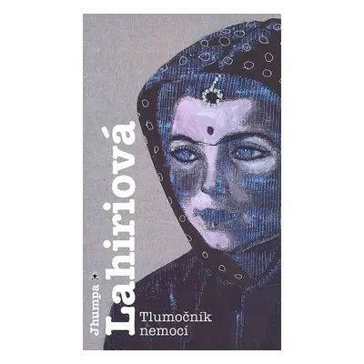 Tlumočník nemocí - Jhumpa Lahiri