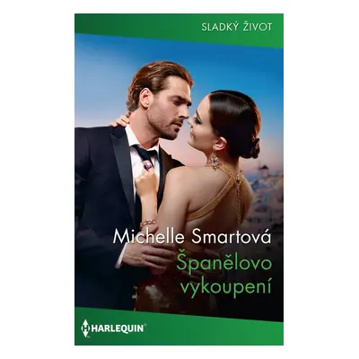 Španělovo vykoupení - Michelle Smartová