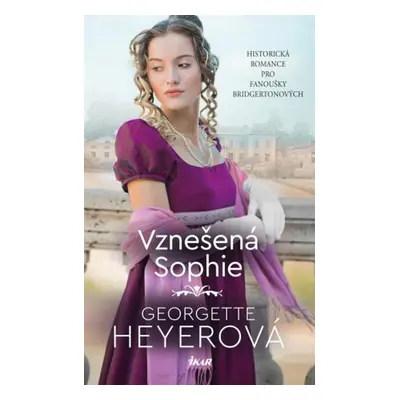 Vznešená Sophie - Georgette Heyer