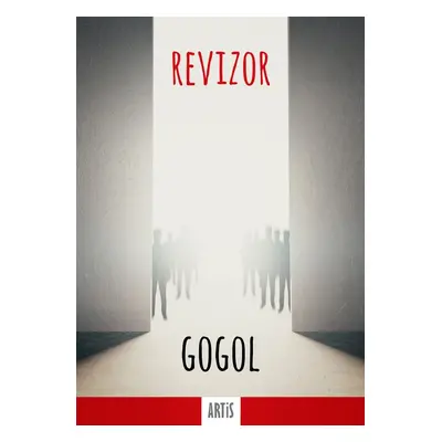 Revizor - Nikolaj Vasiljevič Gogol