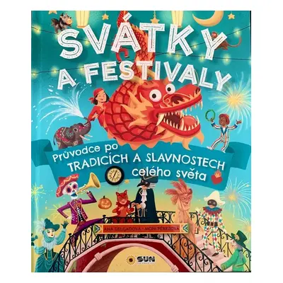 Svátky a Festivaly - Autor Neuveden