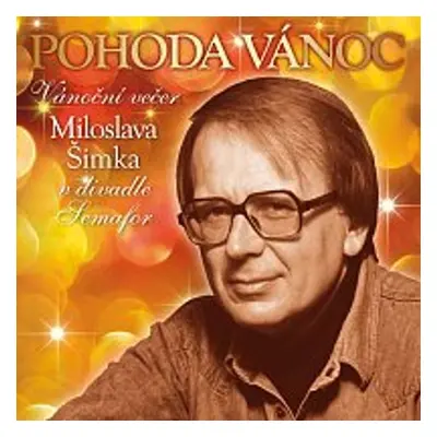 Pohoda Vánoc - Jiří Šimek