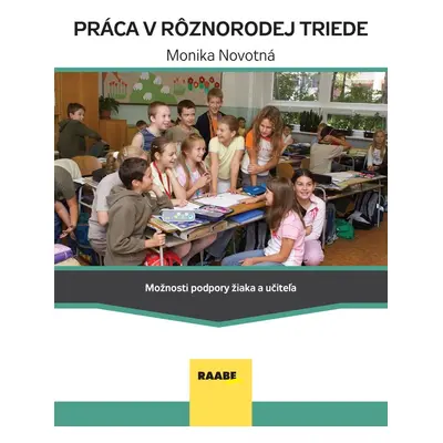 Práca v rôznorodej triede - Monika Novotná