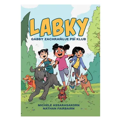 Gabby zachraňuje psí klub - Nathan Fairbairn