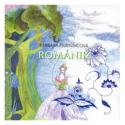 Románik - Barbara Pribylincová