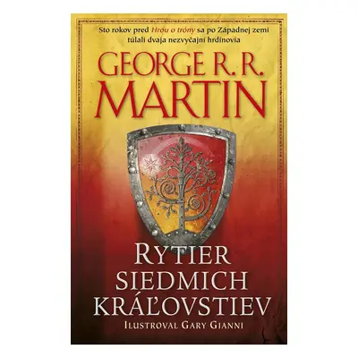 Rytier siedmich kráľovstiev - George R. R. Martin