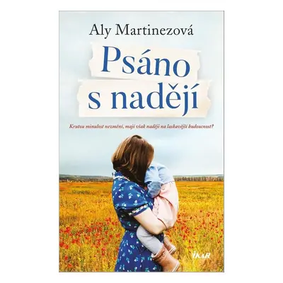 Psáno s nadějí - Aly Martinezová