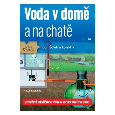 Voda v domě a na chatě - Jan Šálek