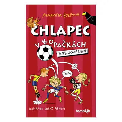 Chlapec v kopačkách Futbalový kemp - Markéta Bolfová