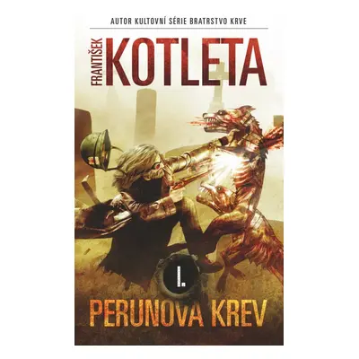 Perunova krev I. - František Kotleta