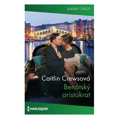 Benátský aristokrat - Caitlin Crewsová