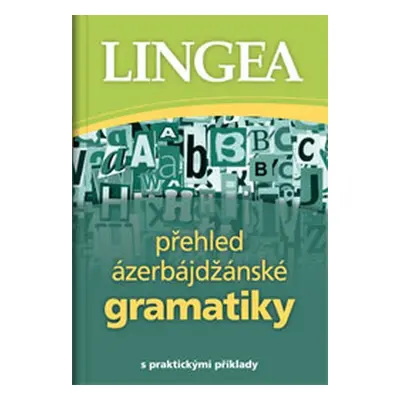 Přehled ázerbájdžánské gramatiky - Autor Neuveden