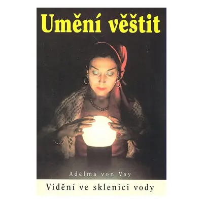 Umění věštit - Autor Neuveden