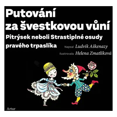 Putování za švestkovou vůní - Ludvík Aškenazy