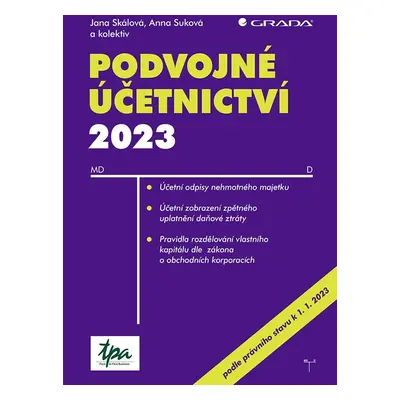 Podvojné účetnictví 2023 - Jana Skalová