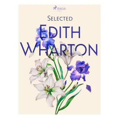 Selected Edith Wharton - Edith Wharton