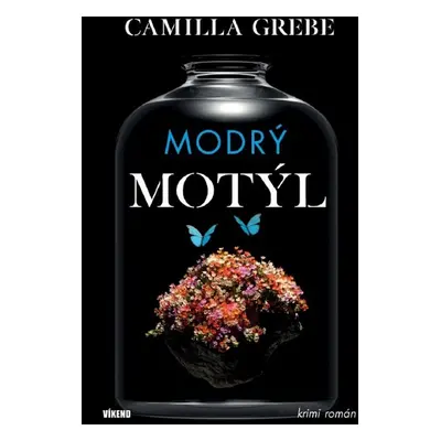 Modrý motýl - Camilla Grebe