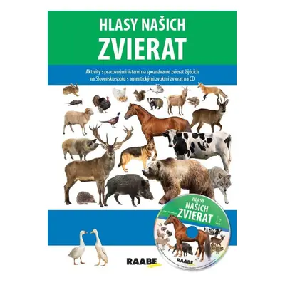 Hlasy našich zvierat + CD - Jarmila Bachratá