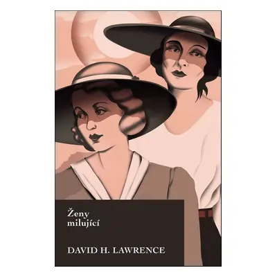 Ženy milující - David Herbert Lawrence