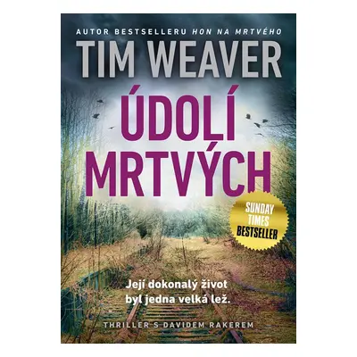 Údolí mrtvých - Tim Weaver