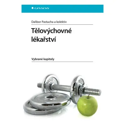 Tělovýchovné lékařství - MUDr. Dalibor Pastucha