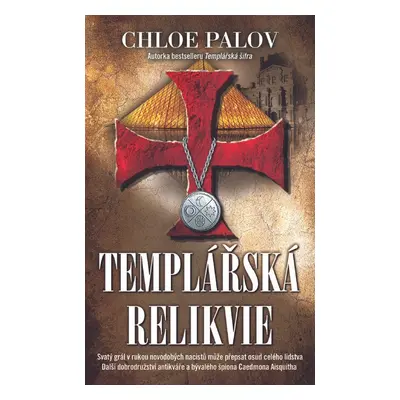 Templářská relikvie - Chloe Palov