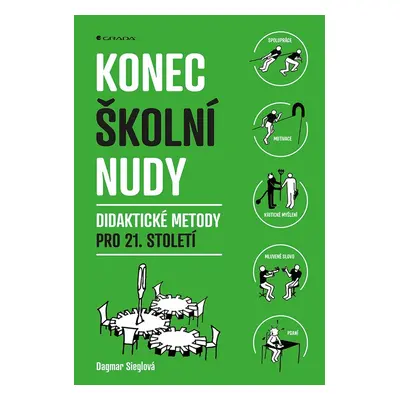 Konec školní nudy - Dagmar Sieglová