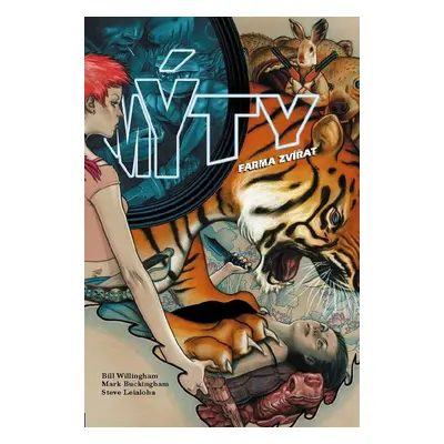 Mýty Farma zvířat - Bill Willingham