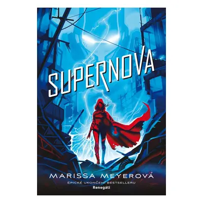 Supernova - Marissa Meyerová