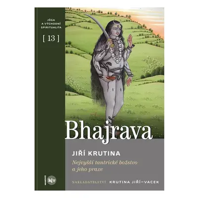 Bhajrava - Jiří Krutina