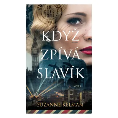 Když zpívá slavík - Suzanne Kelman