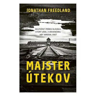 Majster útekov - Jonathan Freedland