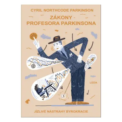 Zákony profesora Parkinsona - Cyril Northcote Parkinson