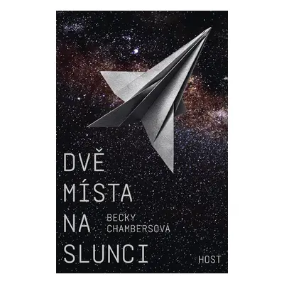 Dvě místa na slunci - Becky Chambersová