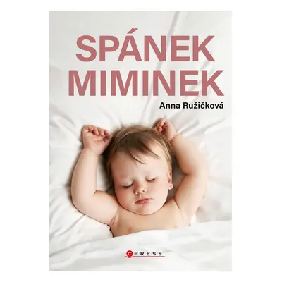 Spánek miminek - Anna Ružičková