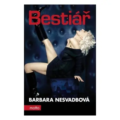 Bestiář - Barbara Nesvadbová