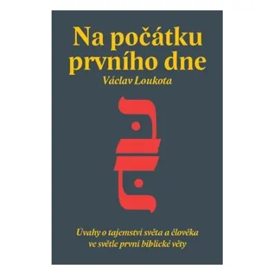 Na počátku prvního dne - Autor Neuveden