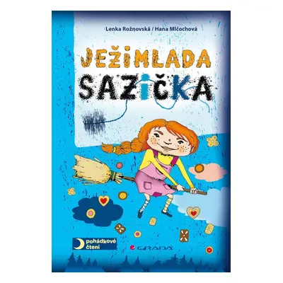 Ježimlada Sazička - Hana Mlčochová