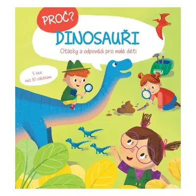 Proč? Dinosauři - Autor Neuveden