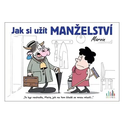 Jak si užít manželství - Václav Ráž