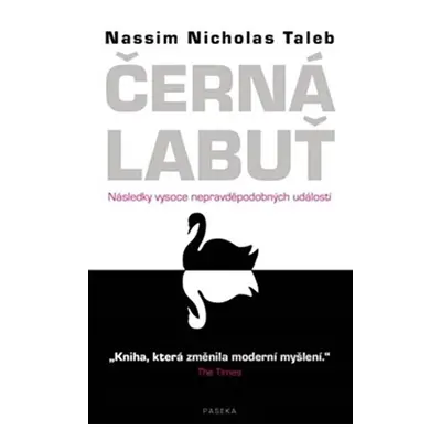 Černá labuť - Nassim Nicholas Taleb