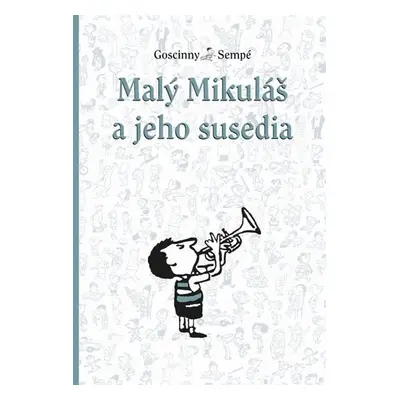 Malý Mikuláš a jeho susedia - René Goscinny