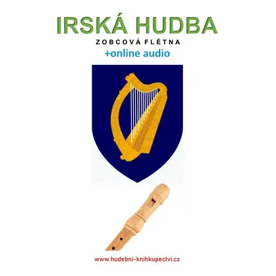 Irská hudba - Zobcová flétna (+audio) - Zdeněk Šotola