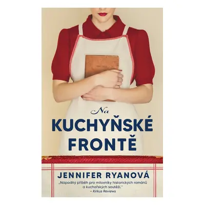 Na kuchyňské frontě - Jennifer Ryanová