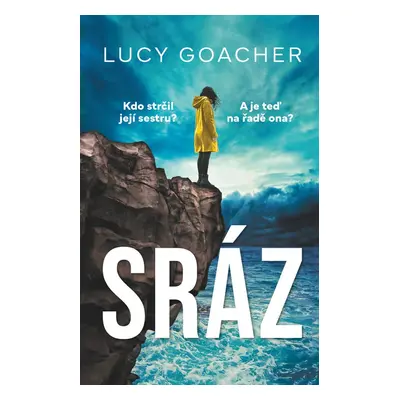 Sráz - Lucy Goacher