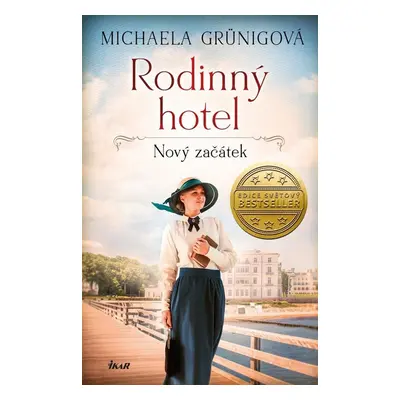 Rodinný hotel Nový začátek - Michaela Grünigová