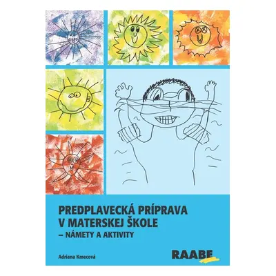 Predplavecká príprava v materskej škole - Adriana Kmecová