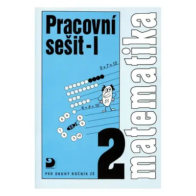 Matematika pro druhý ročník ZŠ - Jana Coufalová